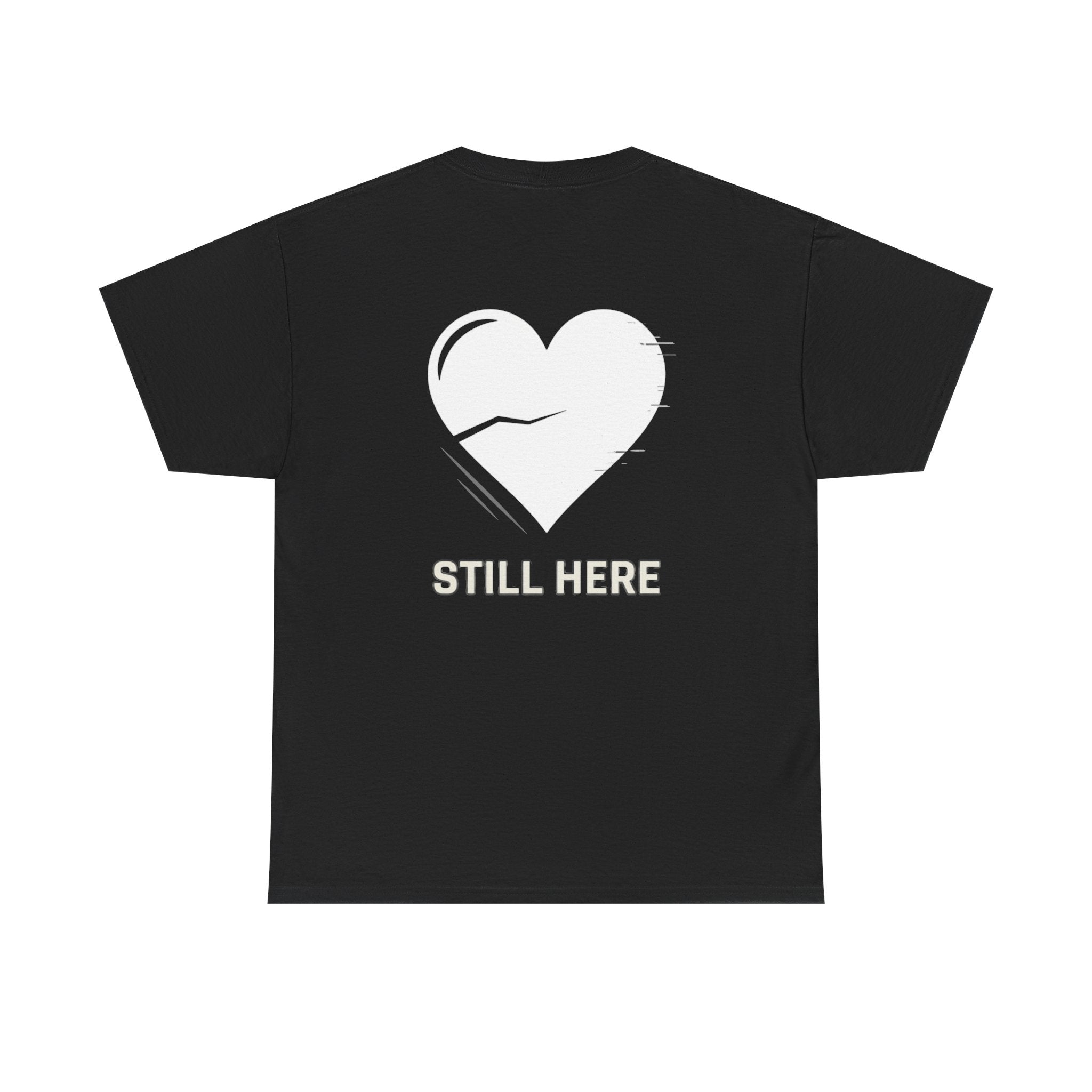 Black ‘still here’ T shirt